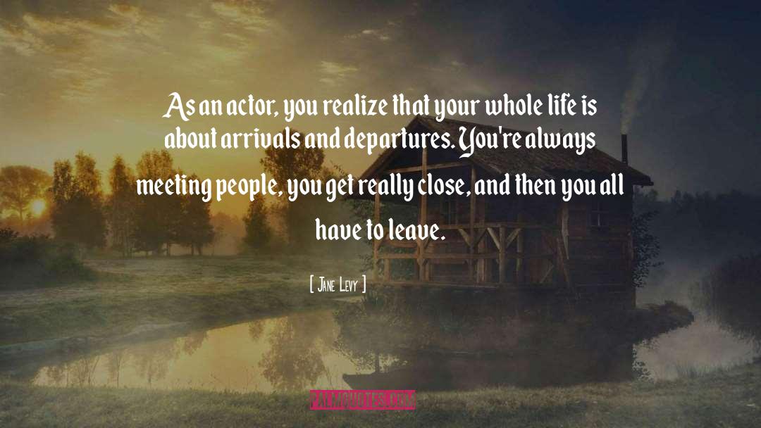 Departures quotes by Jane Levy
