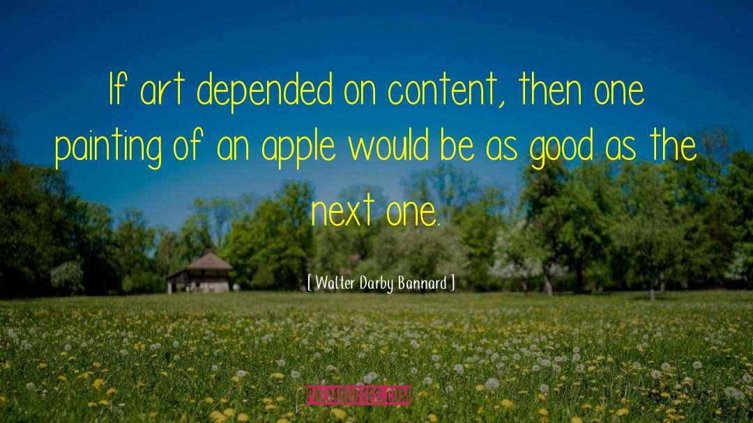 Depended On quotes by Walter Darby Bannard