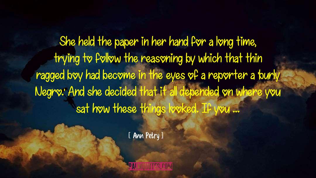 Depended On quotes by Ann Petry