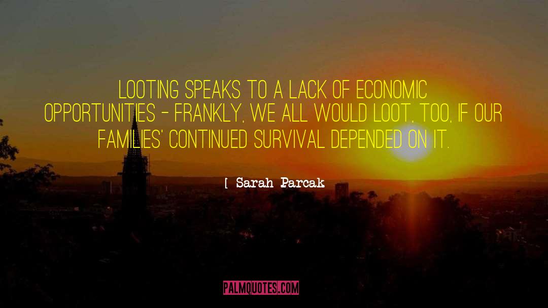 Depended quotes by Sarah Parcak