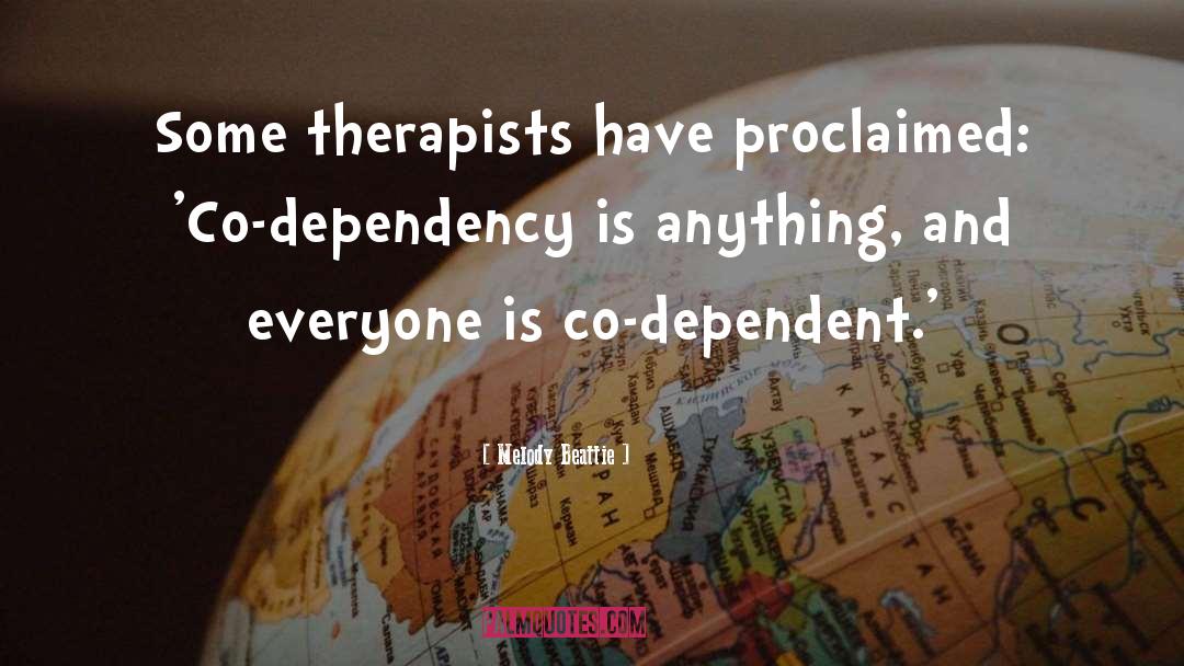 Dependency quotes by Melody Beattie