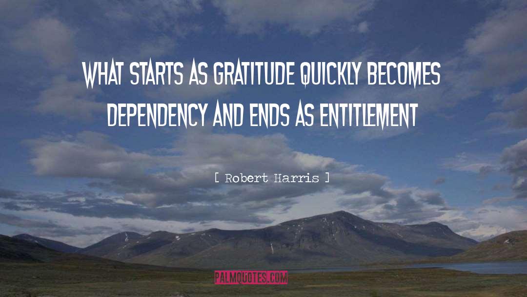 Dependency quotes by Robert Harris