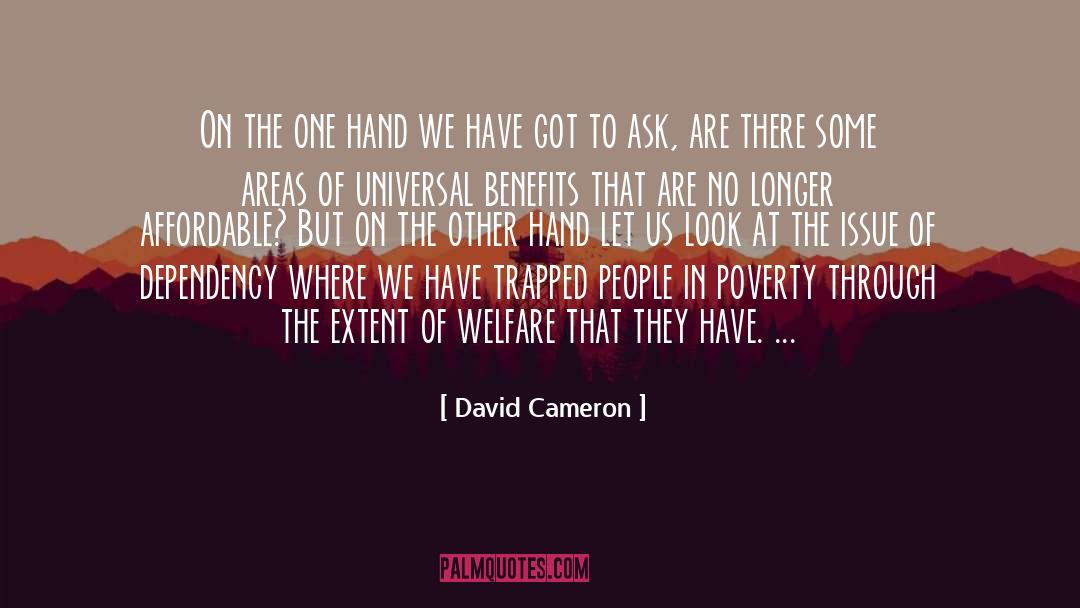 Dependency quotes by David Cameron