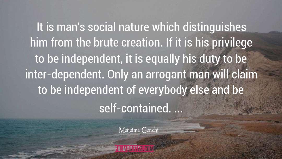 Dependent quotes by Mahatma Gandhi
