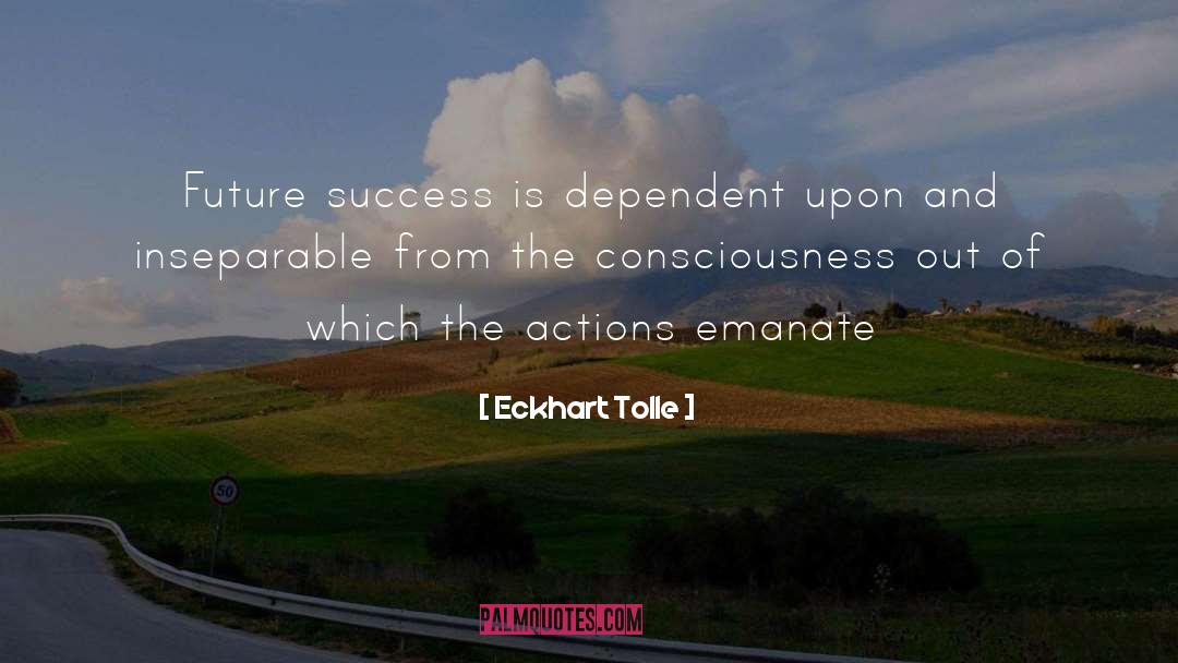 Dependent quotes by Eckhart Tolle