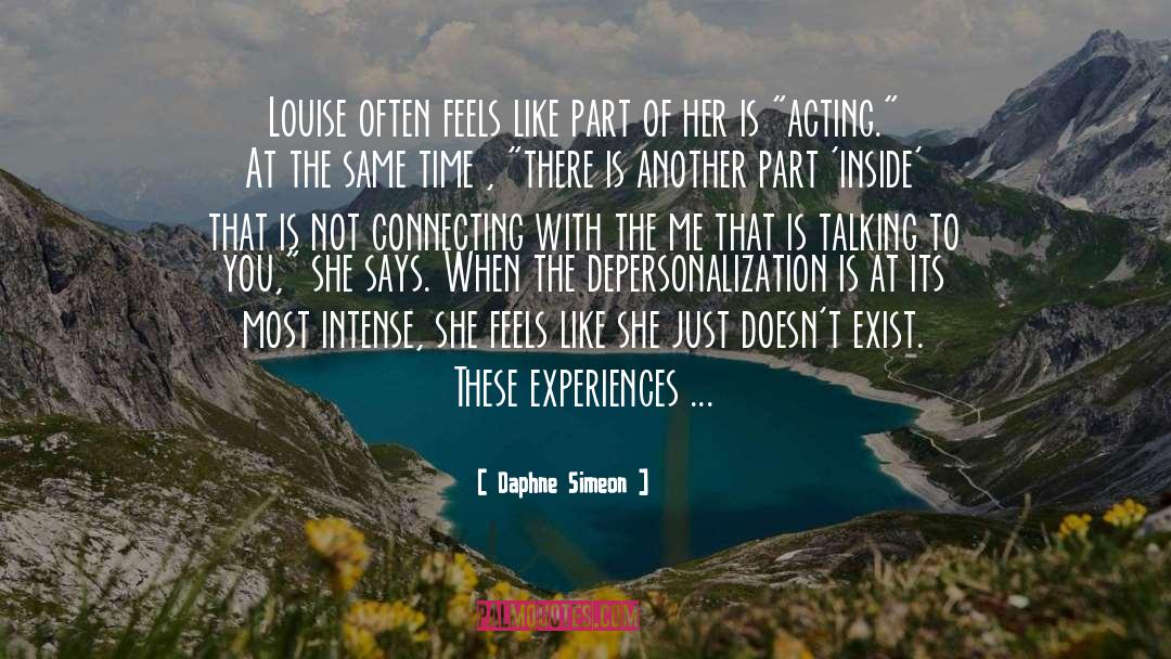 Depersonalization quotes by Daphne Simeon