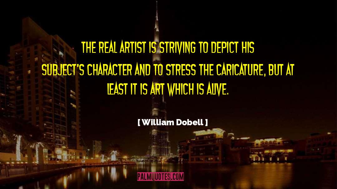 Depict quotes by William Dobell