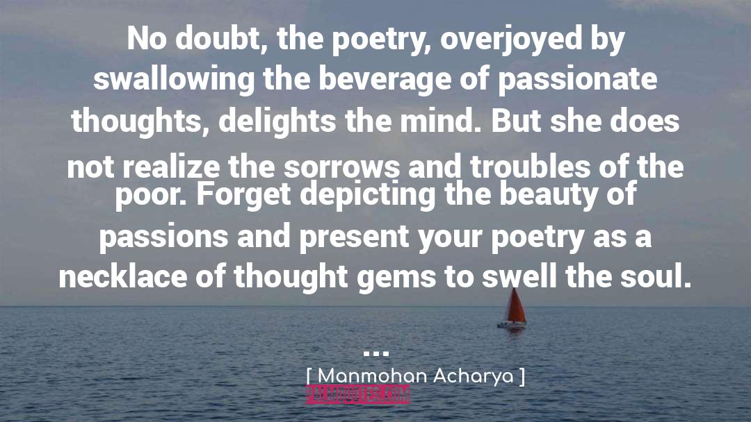 Depicting quotes by Manmohan Acharya