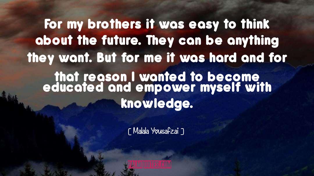 Depins Brothers quotes by Malala Yousafzai