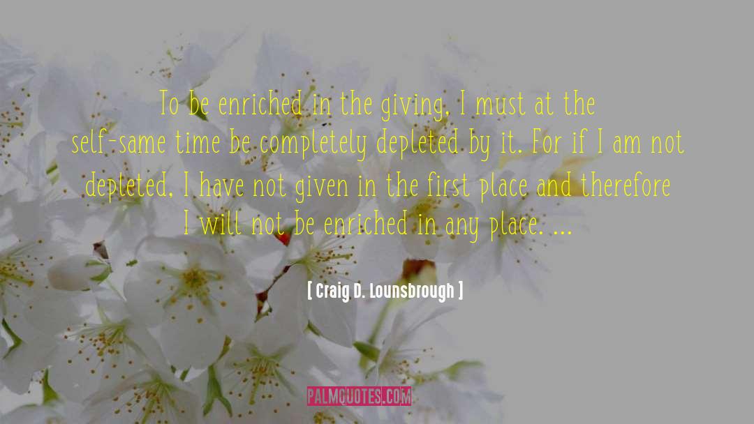 Depleted quotes by Craig D. Lounsbrough