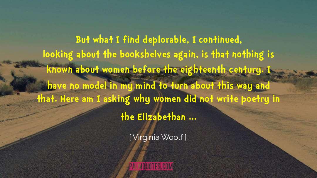Deplorable quotes by Virginia Woolf