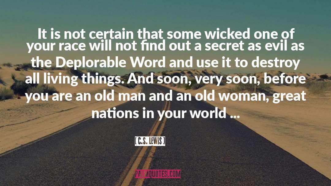 Deplorable quotes by C.S. Lewis