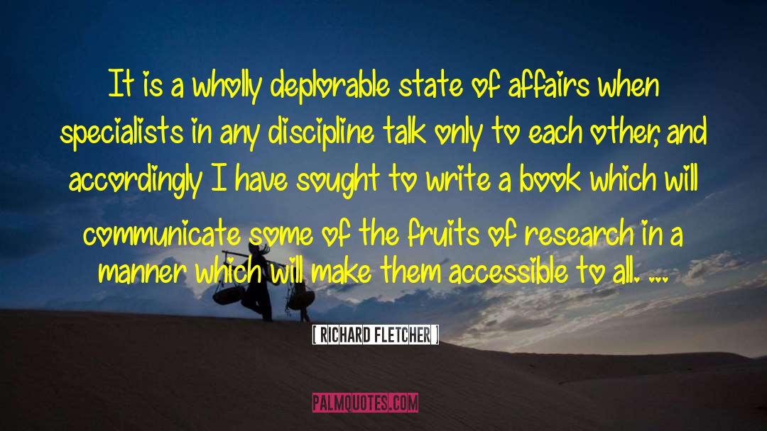 Deplorable quotes by Richard Fletcher