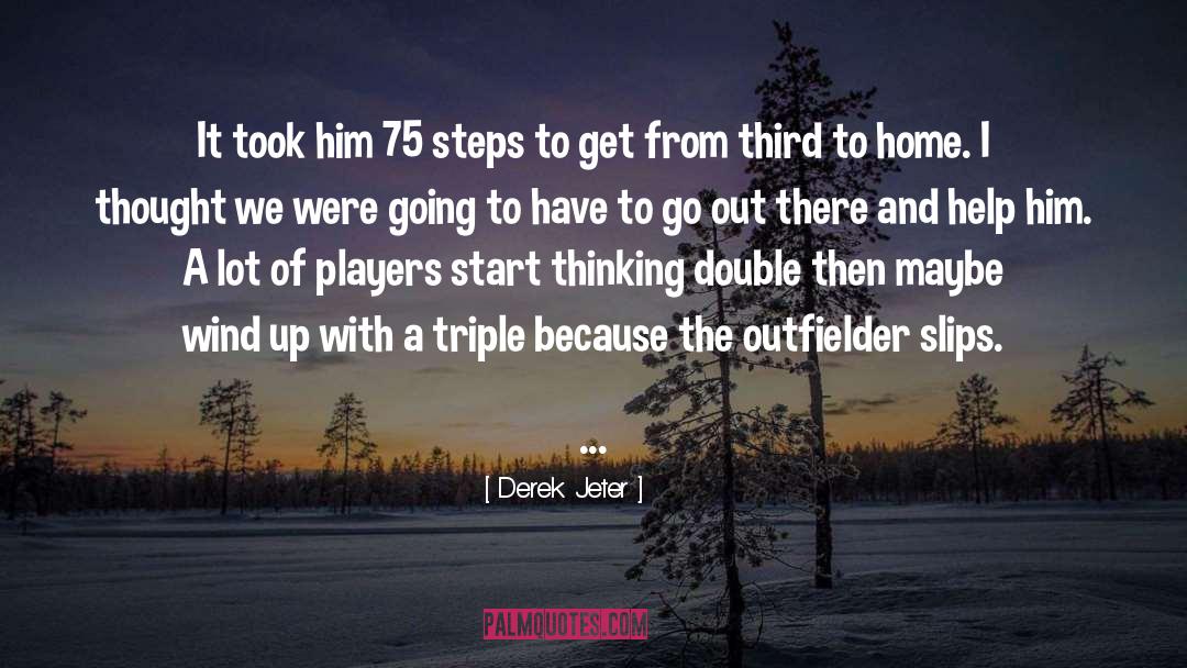 Deploying Triple quotes by Derek Jeter