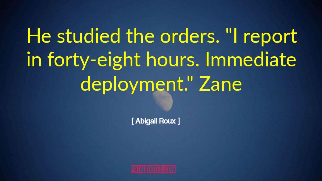Deployment quotes by Abigail Roux
