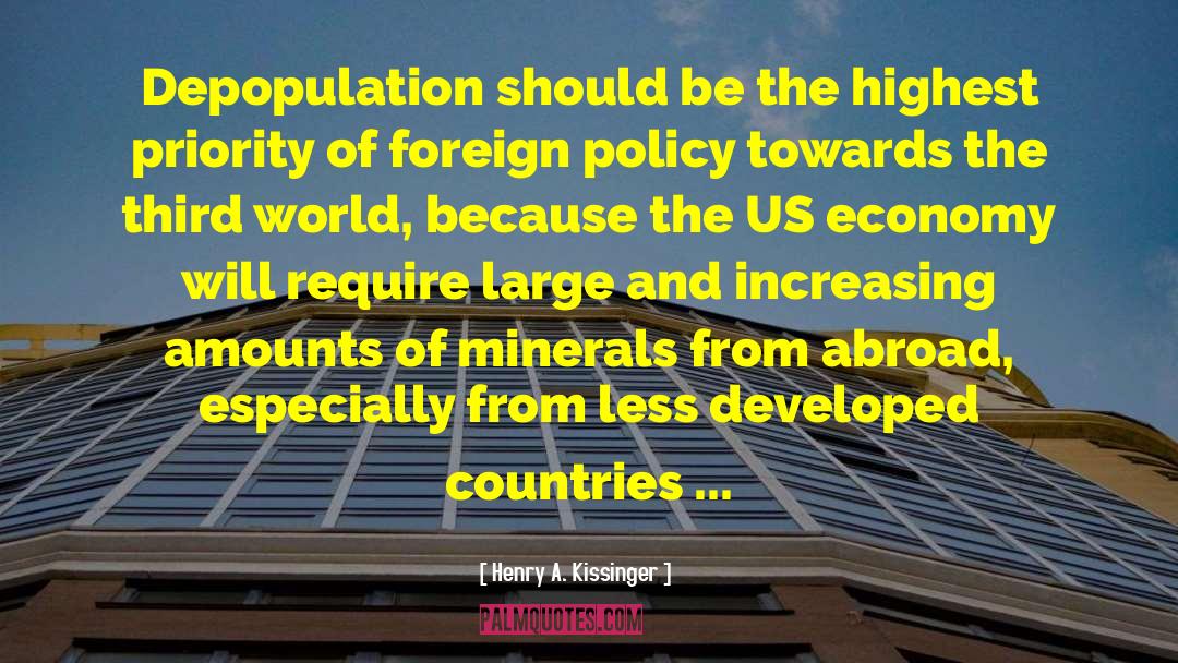 Depopulation quotes by Henry A. Kissinger