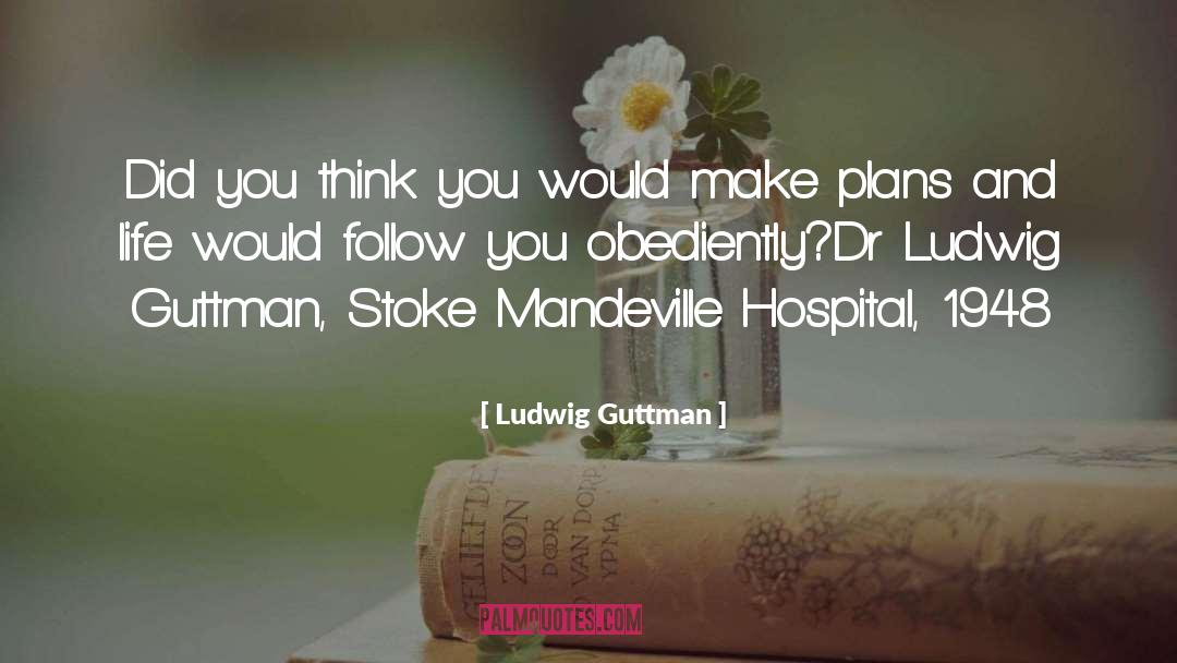 Deporre Animal Hospital quotes by Ludwig Guttman