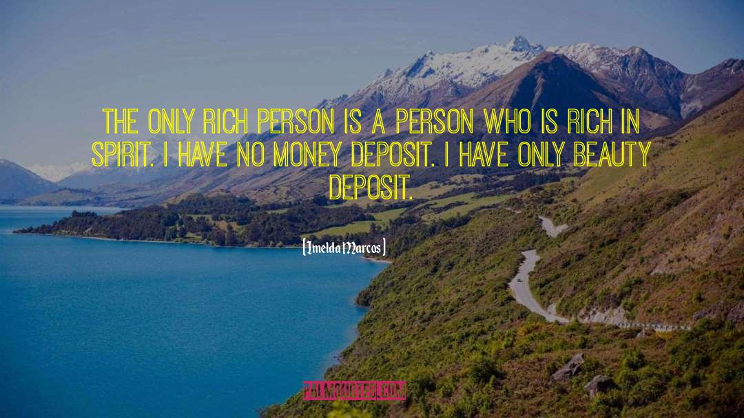 Deposit quotes by Imelda Marcos