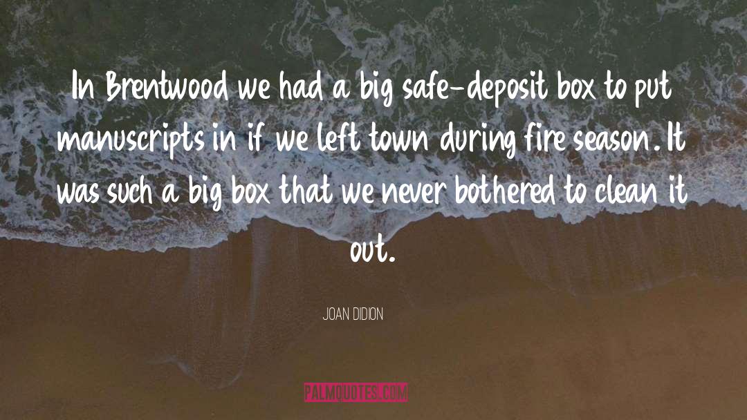 Deposit quotes by Joan Didion