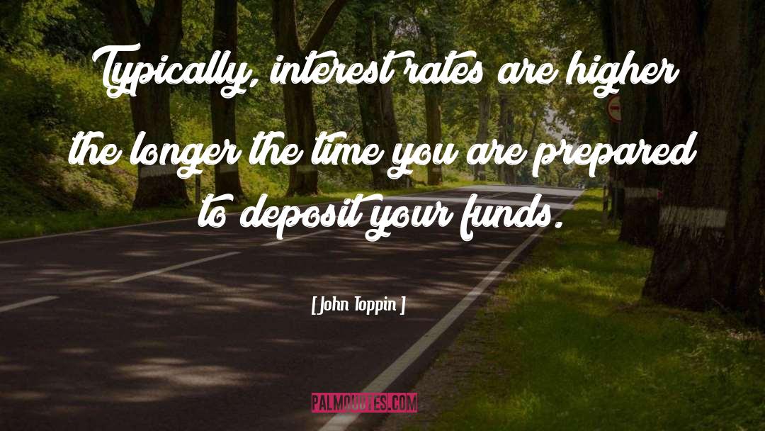 Deposit quotes by John Toppin