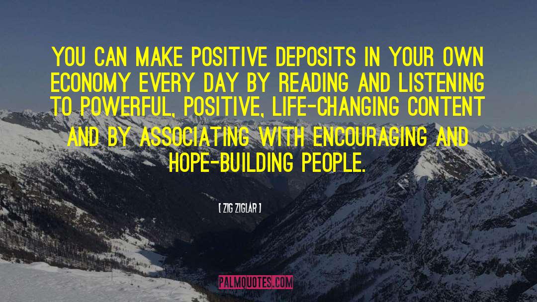 Deposits quotes by Zig Ziglar