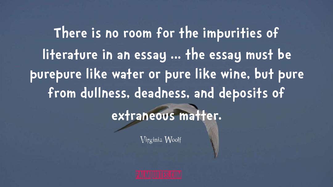 Deposits quotes by Virginia Woolf
