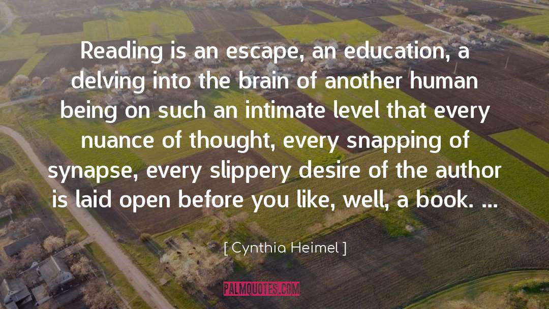 Depotentiation Synapse quotes by Cynthia Heimel