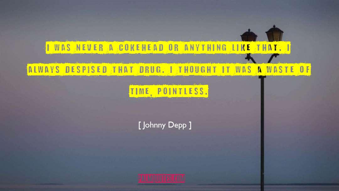 Depp quotes by Johnny Depp