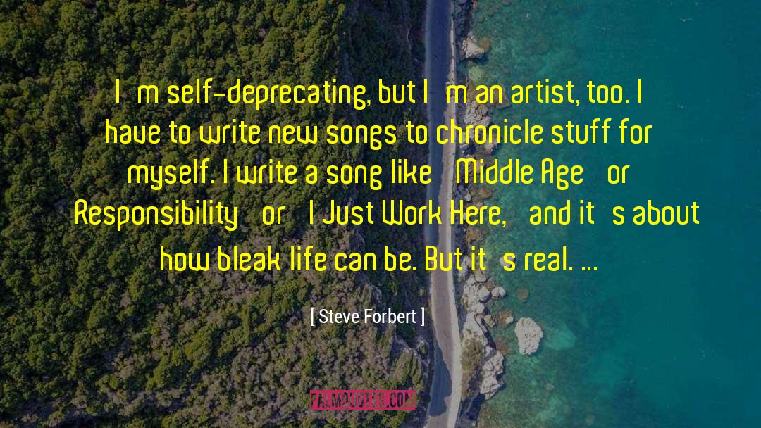 Deprecating quotes by Steve Forbert