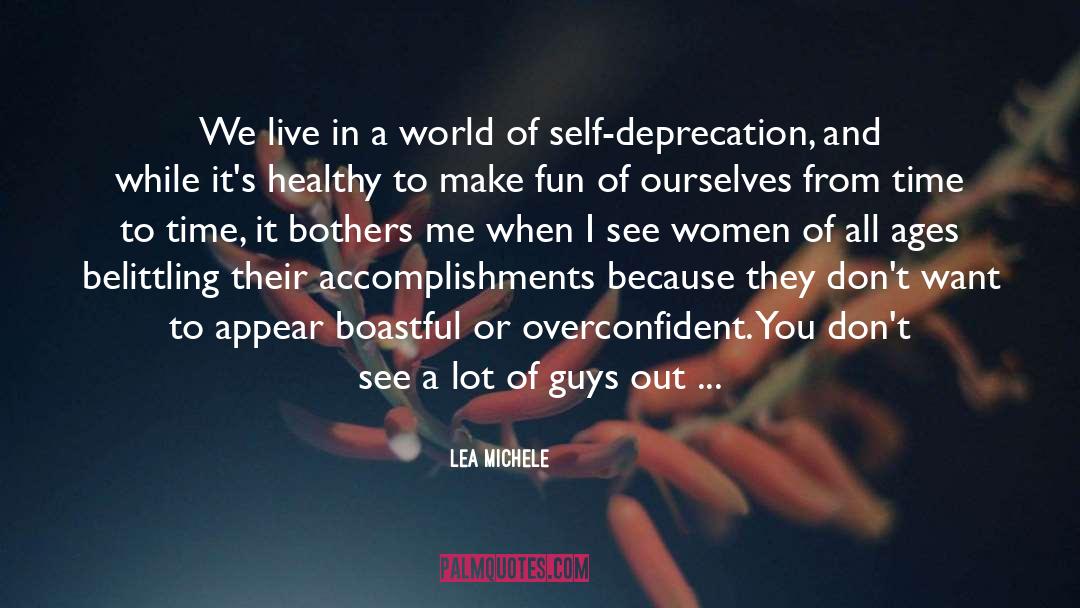 Deprecation quotes by Lea Michele