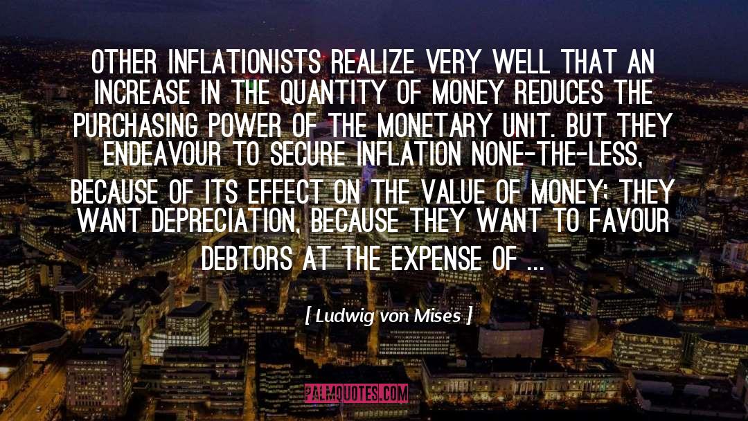 Depreciation quotes by Ludwig Von Mises