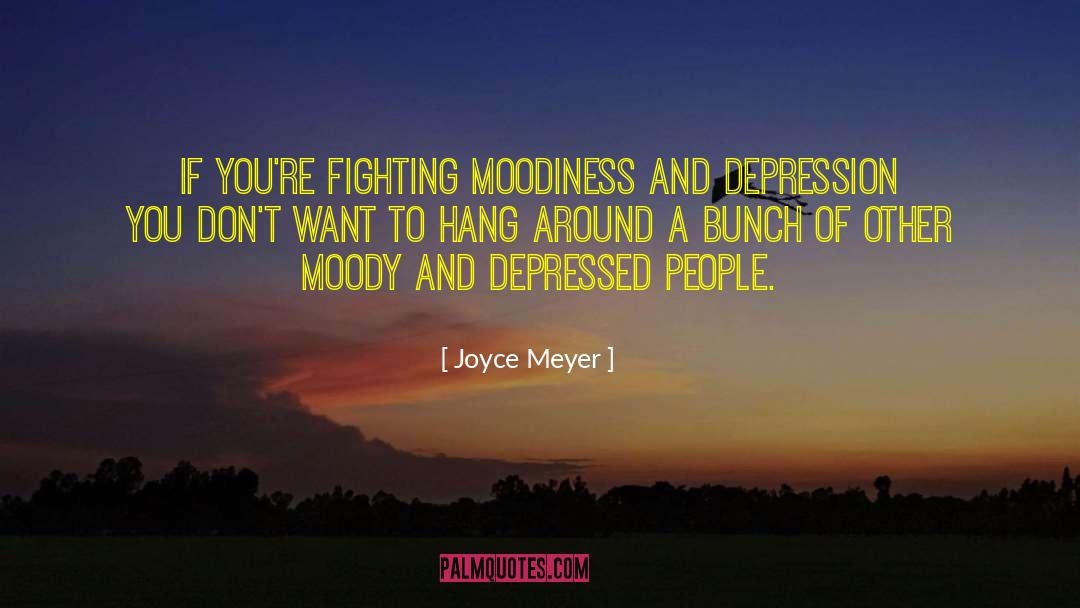 Depressed People quotes by Joyce Meyer