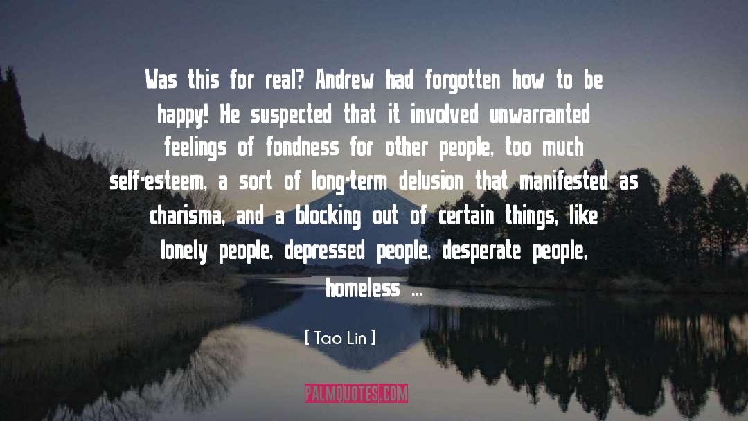 Depressed People quotes by Tao Lin