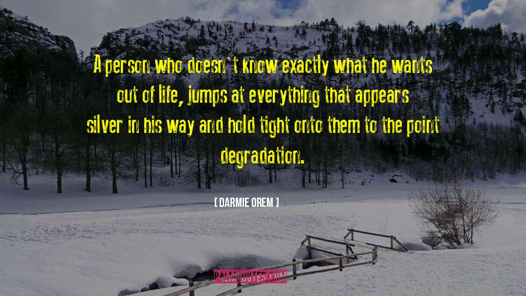 Depressed Person quotes by Darmie Orem