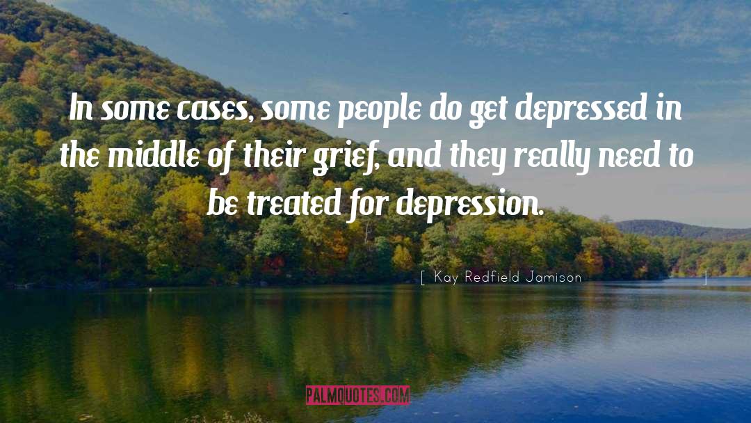 Depressed quotes by Kay Redfield Jamison