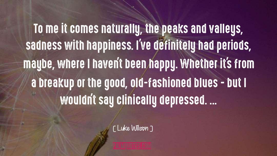 Depressed quotes by Luke Wilson