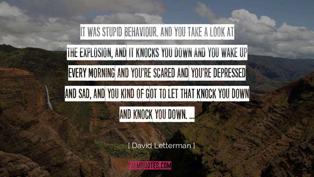 Depressed Sad Love quotes by David Letterman