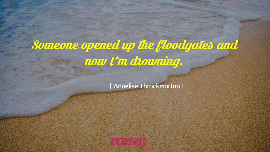 Depressing quotes by Annelise Throckmorton