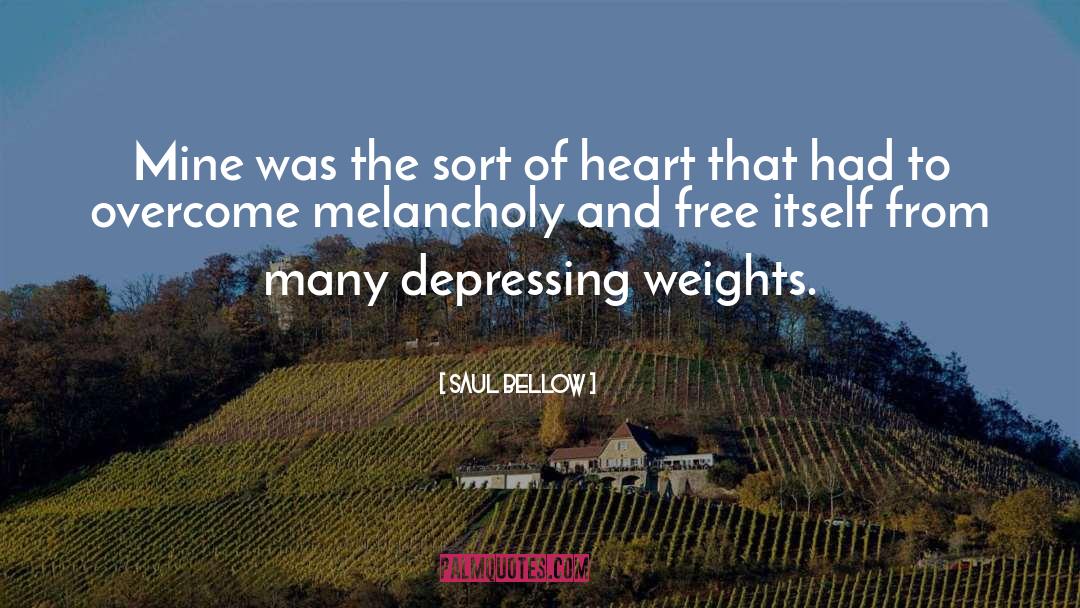 Depressing quotes by Saul Bellow