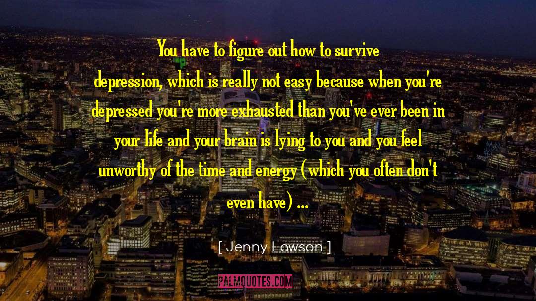 Depression Abuse quotes by Jenny Lawson