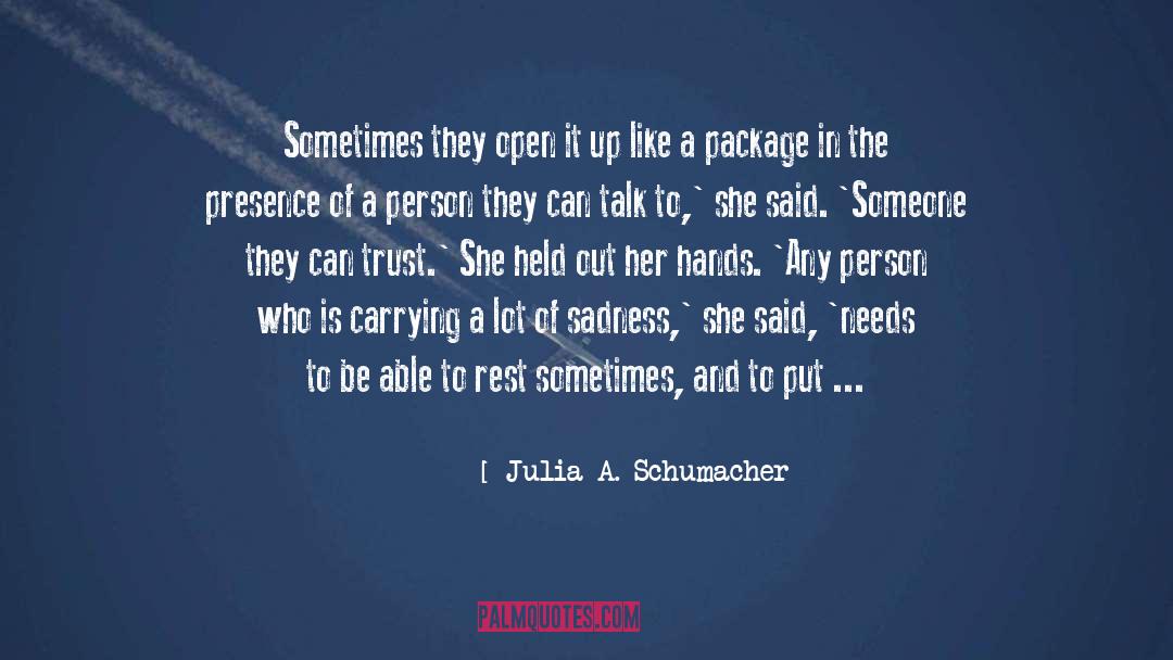 Depression Abuse quotes by Julia A. Schumacher