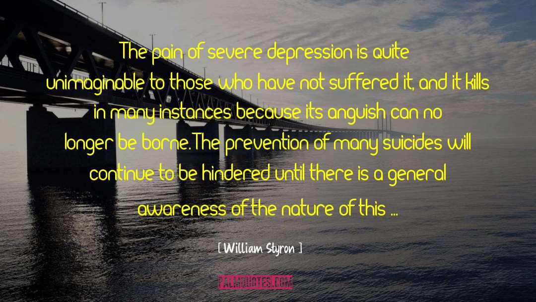 Depression And Anxiety quotes by William Styron