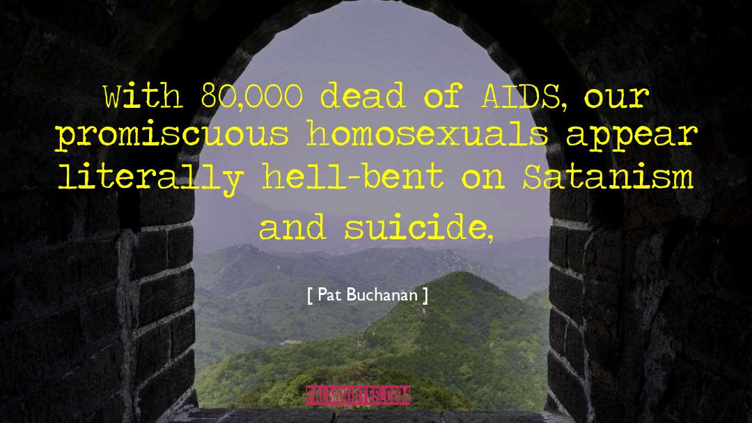 Depression And Suicide quotes by Pat Buchanan