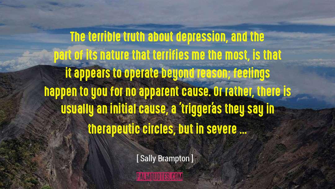 Depression Is Real quotes by Sally Brampton