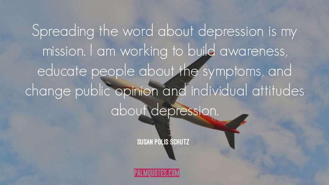Depression quotes by Susan Polis Schutz