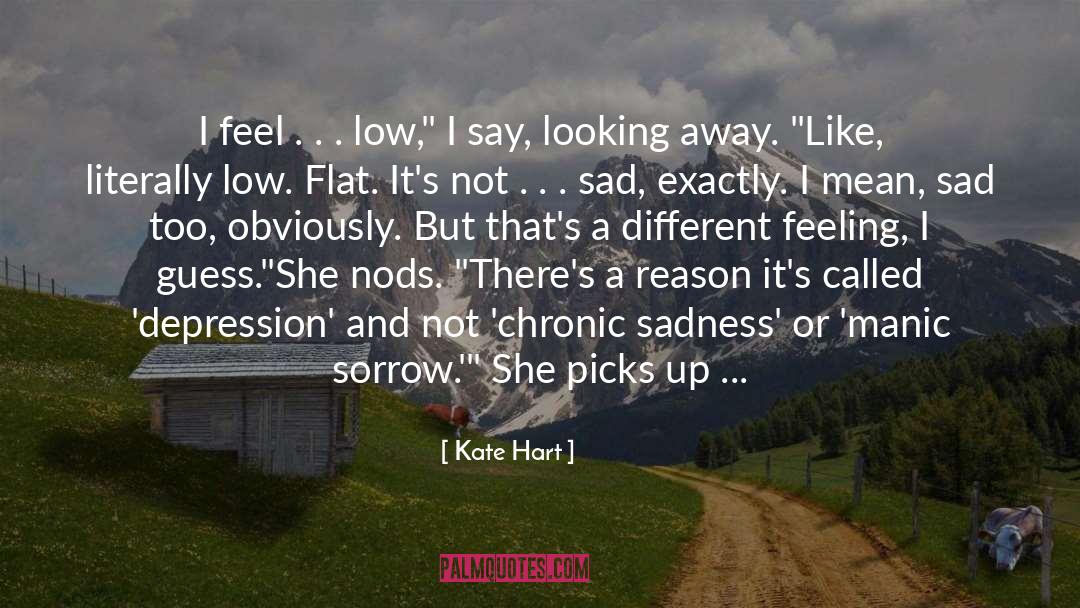 Depression quotes by Kate Hart