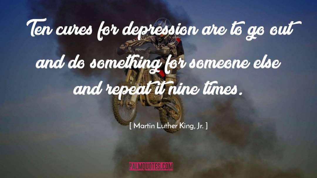 Depression quotes by Martin Luther King, Jr.