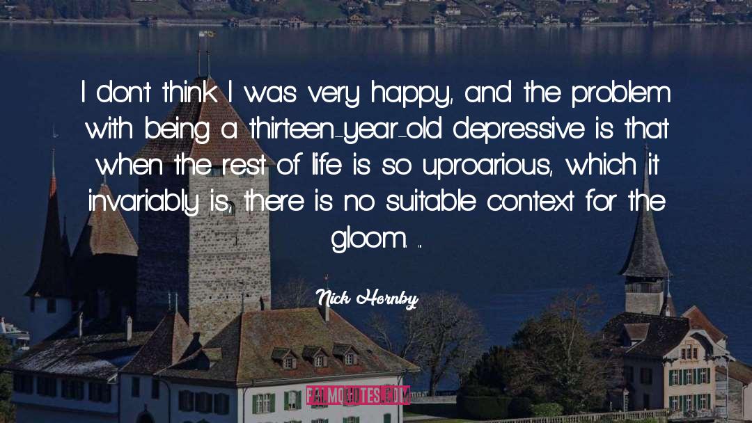 Depressive quotes by Nick Hornby