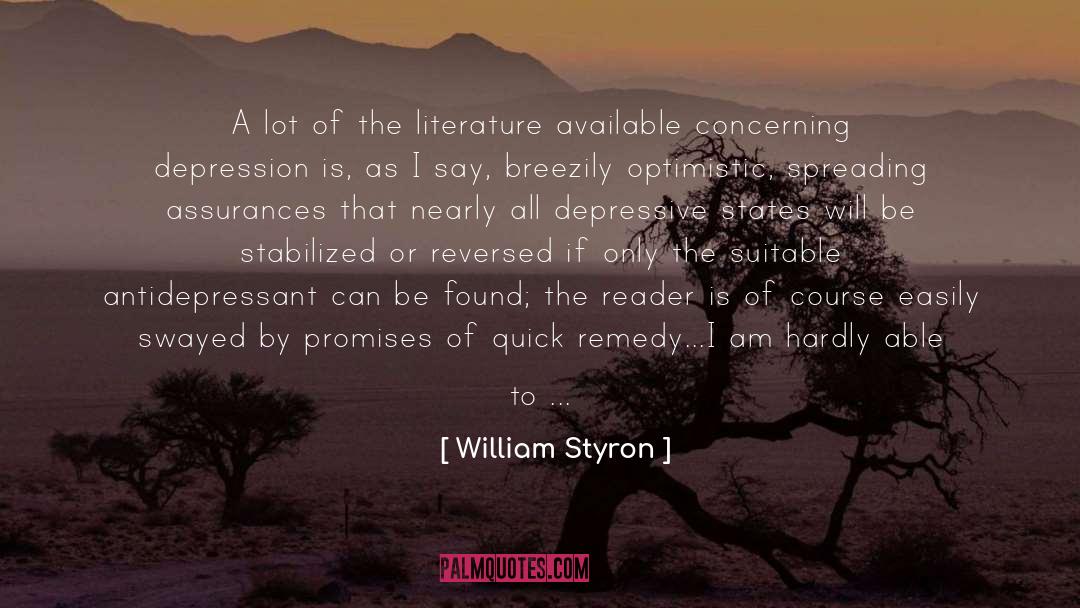 Depressive quotes by William Styron