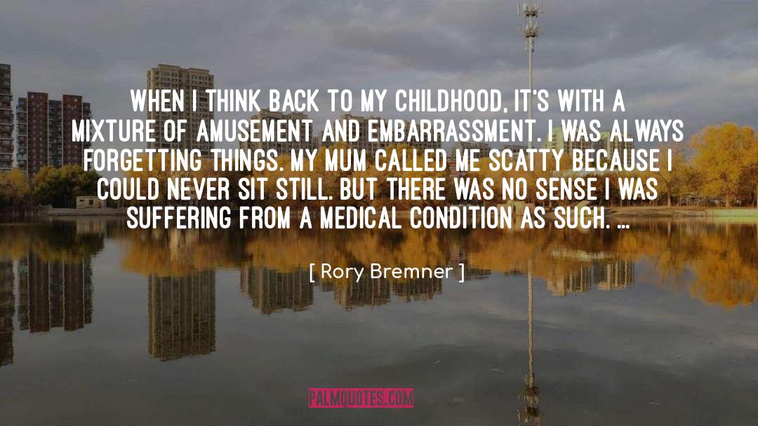 Deprived Childhood quotes by Rory Bremner